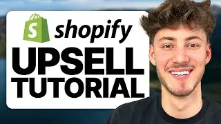 How To Create Upsells on Shopify (2024 Post Purchase Tutorial)