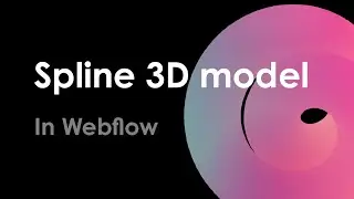 How to integrate a Spline 3D model in Webflow ?