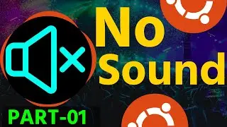 No sound after upgrade to Ubuntu 20.04 and 18.04  | No Sound in Ubuntu 100% fixed in Ubuntu -Part 1