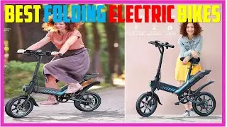 ✅Best Electric Bikes Of 2023 | Top 4 : Best Folding Electric Bikes  in 2023