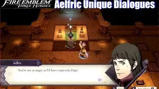 FE3H Aelfric Unique Dialogues vs Ashen Wolves - Fire Emblem Three Houses Cindered Shadows