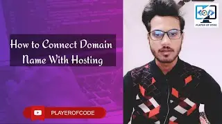 🔥 How to Connect Domain Name With Hosting || Must Watch #dns #nameserver #playerofcode