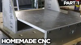 "Stupid Strong" CNC Build - PART 1 - THE FRAME