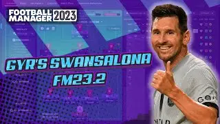 GYRFM 4231 Swansalona v2 FOOTBALL MANAGER 2023 23.2 FM23