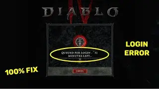 How to Fix Diablo 4 Login Error & Skip Queue in Windows 11