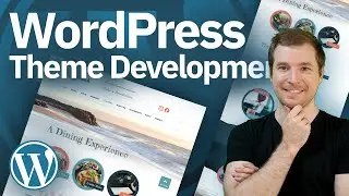 WordPress Theme Development Tutorial 2020