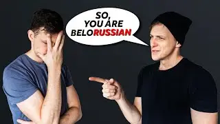 Every time someone hears I am from Belarus