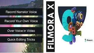 How to Record Narrator Voice in Wondershare Filmora X - Record  & Edit Your Own Voice - Voiceover