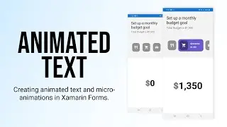 Text Animation and Micro Animation in Xamarin Forms