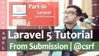 Laravel 5 Tutorial for Beginners | Form Submission | @csrf Blade | Token Generation | Part-10 🔥🔥