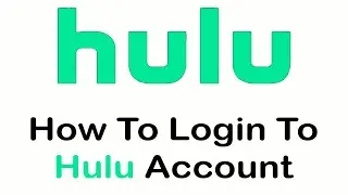 How to Login Hulu Account | Sign In to Hulu Account (2022)