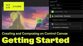 Creating and Composing on Invoke's Control Canvas (Getting Starting Series #5)