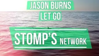 Jason Burns - Let Go