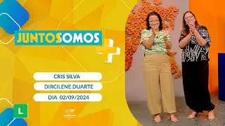 Juntos Somos Mais - 02/09/2024