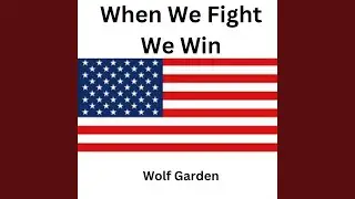 When We Fight, We Win