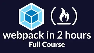 Learn Webpack - Full Tutorial for Beginners