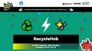 RecycleHub - Tim FS 20 - Skilvul #Tech4Impact Cycle 5