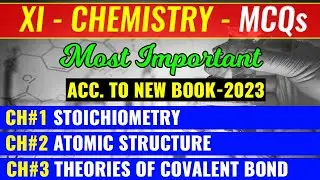 XI-Chemistry Important MCQs (CH#1,2,3 New Book)