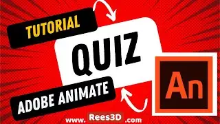 Quiz in Adobe Animate (Tutorial) Rees3D.com