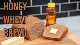 Honey Wheat Bread Recipe | Perfect for Beginner Bread Baker