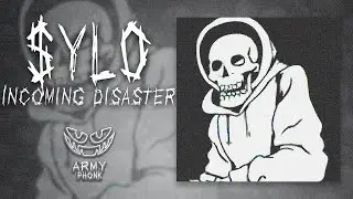 $ylo - Incoming Disaster  | Фонк 💥 | Phonk Music 2023 💥 | ARMY PHONK💥  | Army Фонк 💥 | Phonk💥