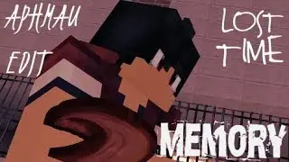 Lost Time Memory | Aphmau MV