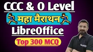 Libreoffice Marathon for CCC & O Level | ccc exam preparation