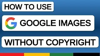 How To Download Copyright Free Images From Google | Royalty Free Images For YouTube