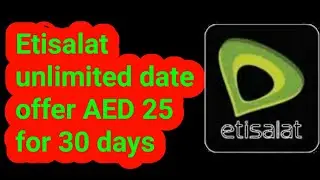 Etisalat unlimited data offer AED 25 for 30 days | how can i get unlimited data on Etisalat