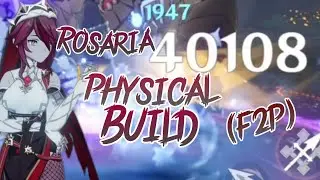 Genshin Impact - Rosaria Physical Build Guide (Insane Physical Damage + Tips!) 