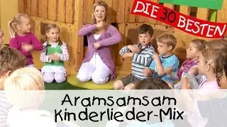 🎶 Aramsamsam - Kinderlieder-Mix || Singen, Tanzen und Bewegen