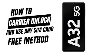 Unlock Your Samsung Galaxy A32 - Easily Remove Network Restrictions on Samsung Galaxy A32