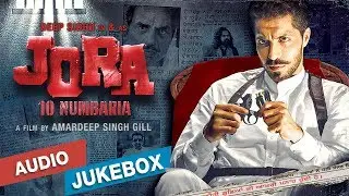 Jora 10 Numbaria | Full Album | Audio Jukebox | Gem Tunes Punjabi | 1st Sept