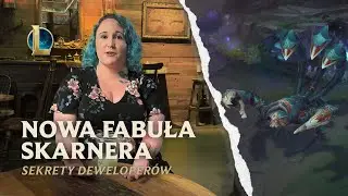 Sekrety deweloperów: nowa fabuła Skarnera | Film deweloperów — League of Legends | #Skarner