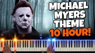 10 HOURS - Michael Myers Theme Song - Halloween Theme 😱🎃🔪