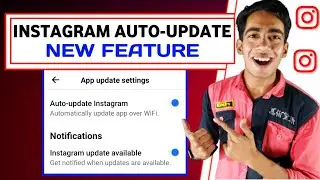 Instagram Auto Update Settings | Auto Update Instagram | Instagram App Updates | Instagram Updates