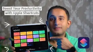 Boost Your Productivity with Apple Shortcuts: Walkthrough & Creating Your First Shortcut