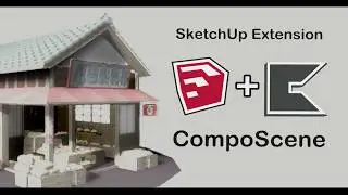 SketchUp Extension : CompoScene