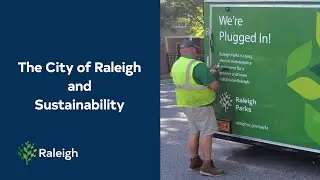 The City of Raleigh and Sustainability