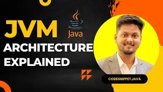 JVM Architecture ✅ : Understanding the Heart of Java ❤️