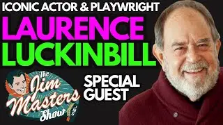 Laurence Luckinbill Shares How Chance and the Theater Saved His Life | The Jim Masters Show