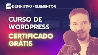 Curso de WordPress com Certificado Gratuito | WP Definitivo