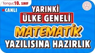 YARINKİ ÜLKE GENELİ MATEMATİK SINAVINA HAZIRLIK ✍🏻 10. SINIF #2025