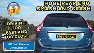 UK Dash Cameras - Compilation 31 - 2022 Bad Drivers, Crashes & Close Calls