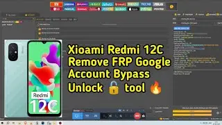 Xioami Redmi 12C  Remove FRP Google Account Bypass Unlock tool 🔥 ONE click No Need Edl Point.