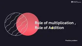 Rule of Multiplication |Rule of Sum | Fundamental principle of counting | Multiplication Principle
