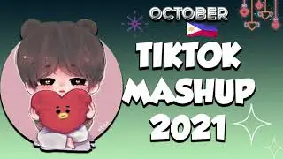 BEST TIKTOK MASHUP 2021 PHILIPPINES💥💤OCTOBER (DANCE CRAZE)🍡