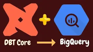 How To Install DBT Core in BigQuery | dbt-bigquery setup