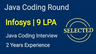 Infosys Java Coding Interview | Infosys Java Coding Round