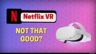 How Good is Netflix VR? - Netflix on Oculus Quest 2 Review in Hindi | Techno Vaibhav